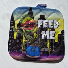 Load image into Gallery viewer, Pot Holder Feed Me